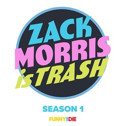 Zack Morris Is Trash
